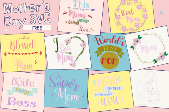 Mother s Day SVG Free Graphics for Freebies and Blogs
