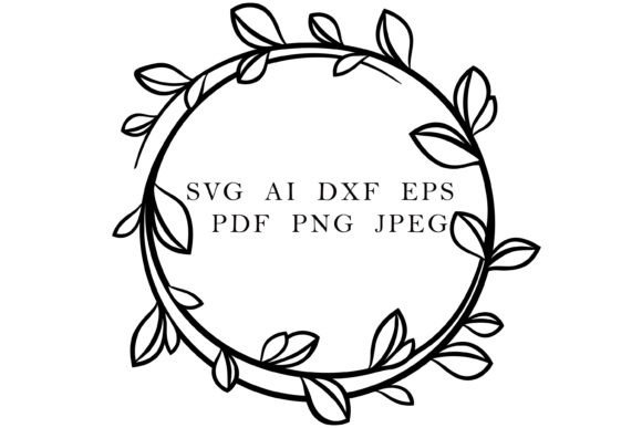 Round Frame with Leaves Svg: A Designer's Review of Graphics and Illustrations